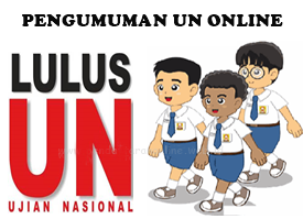 PENGUMUMAN HASIL UN TP 2015-2016